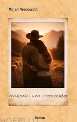 Wolkenlos und Sternenklar