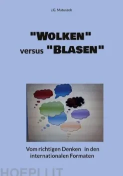 "Wolken" versus "Blasen"