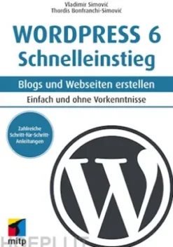 WordPress 6 Schnelleinstieg