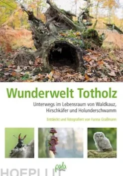 Wunderwelt Totholz