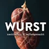 Wurst