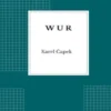 W U R : Werstands Universal Robots