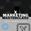X Marketing Masterclass