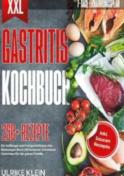 XXL Gastritis Kochbuch