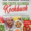 XXL Morbus Crohn und Colitis Ulcerosa Kochbuch