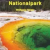 Yellowstone Nationalpark