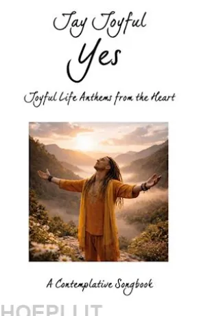 Yes - Joyful Life Anthems from the Heart