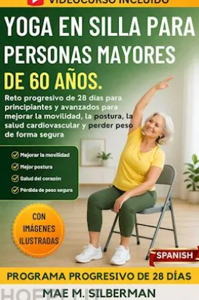 Yoga En Silla Para Personas Mayores De 60 Años