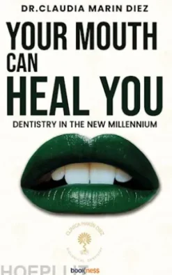 Your Mouth Can Heal You