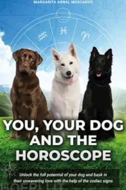 You your dog and the horoscope