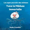 Yuna la Méduse Immortelle