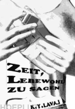 Zeit, Lebewohl zu sagen