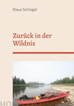Zurück in der Wildnis