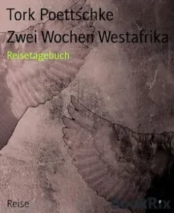 Zwei Wochen Westafrika