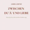 Zwischen Dua und Liebe