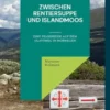 Zwischen Rentiersuppe und Islandmoos